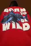 BORN TO BE WILD