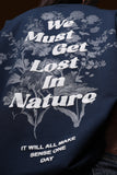 MUST GET LOST IN NATURE - BLUE